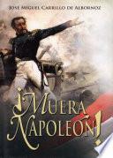 libro ¡muera Napoleón!